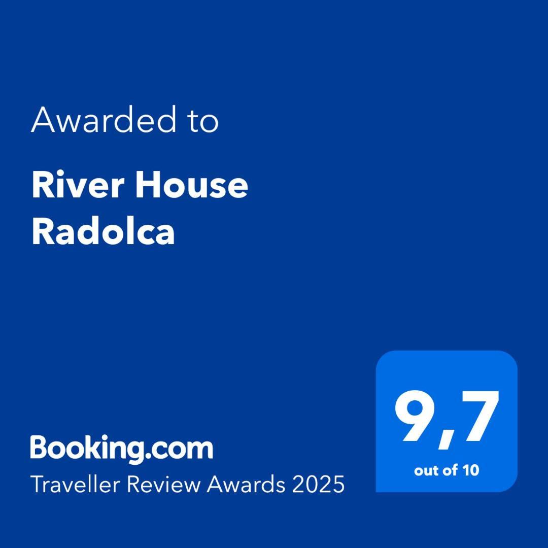 River House Radolca ราโดว์ลิตซา ภายนอก รูปภาพ